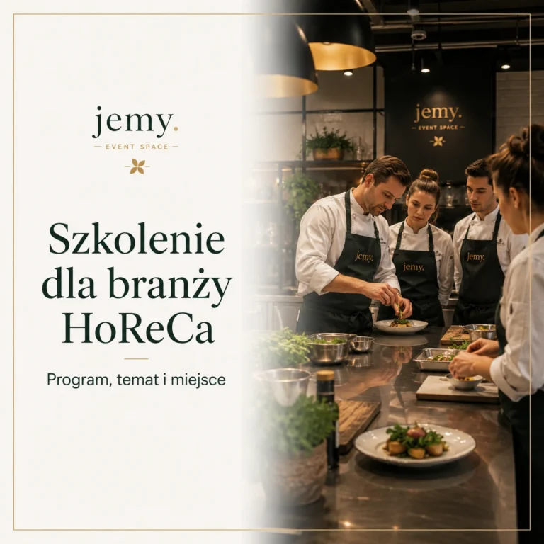 Jak zorganizować szkolenie dla branży HoReCa — program, temat i miejsce